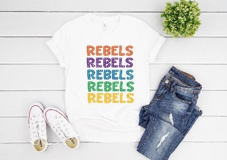 Rebels Rebels Rebels Tee