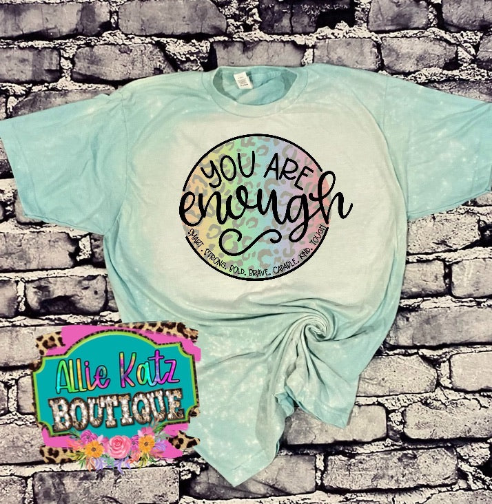 You are Enough bleached tee